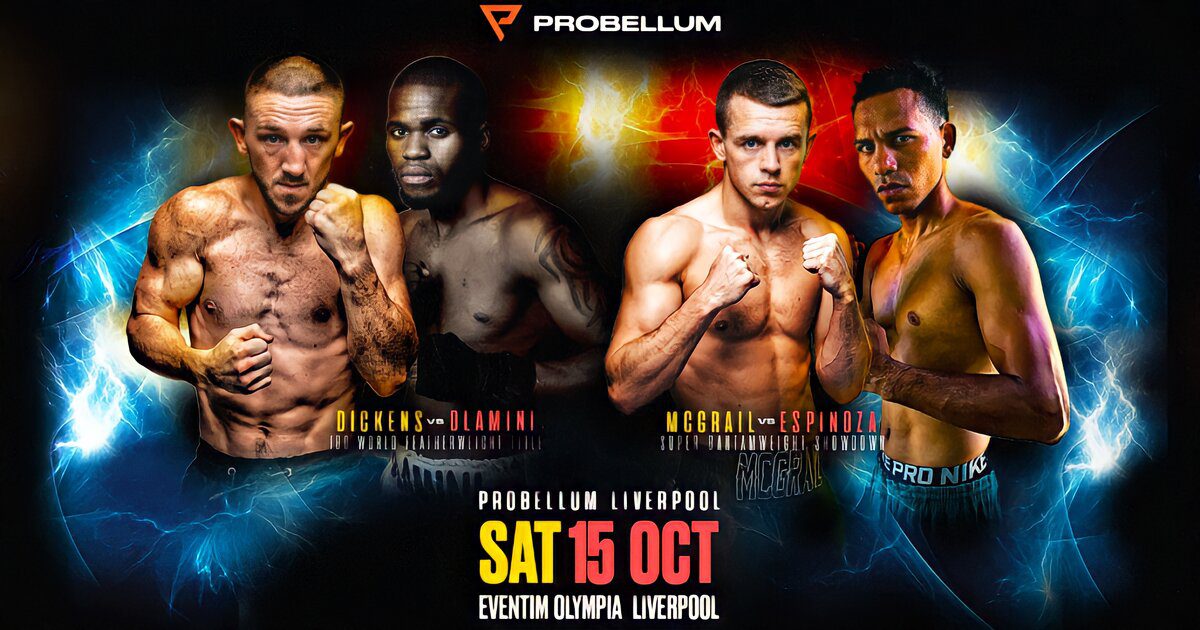 McGrail vs Espinoza, Dickens vs Dlamini – Start Times, Running Order, Fight Card, And Main Event Ring Walks