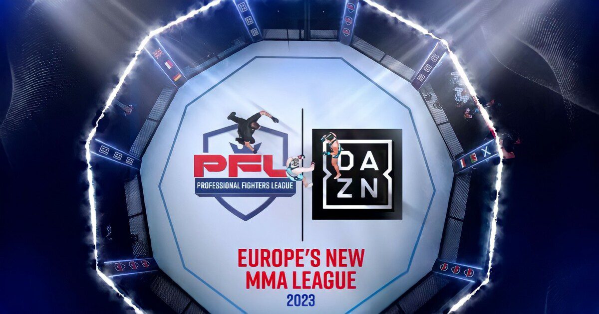 PROFESSIONAL FIGHTERS LEAGUE FORMS JOINT VENTURE WITH DAZN FOR PFL EUROPE