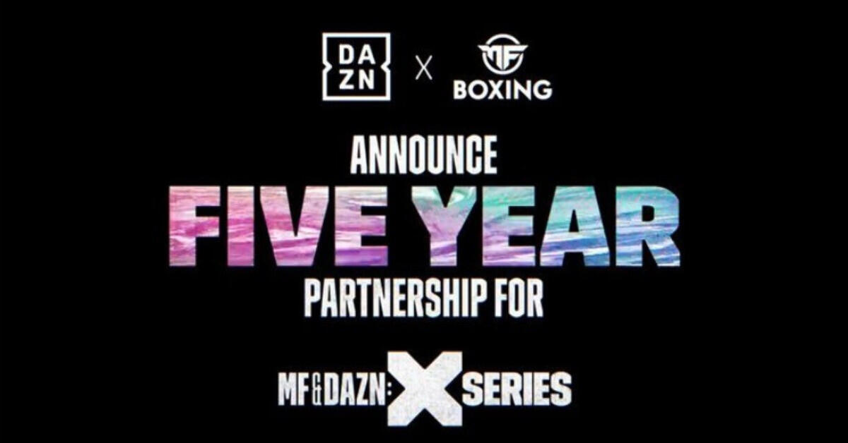 DAZN & MISFITS BOXING ANNOUNCE HISTORIC FIVE-YEAR PARTNERSHIP FOR MF & DAZN: X SERIES