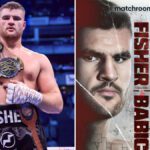 Fisher vs Babic Undercard in FULL, Tickets, Start Time, TV Channel