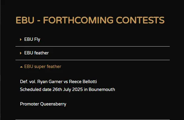 Ryan Garner vs Reece Bellotti EBU Super-Featherweight Title Bout Set for July 26 in Bournemouth 2 EBU Forthcoming Contests Announcements - Ryan Garner vs Reece Bellotti